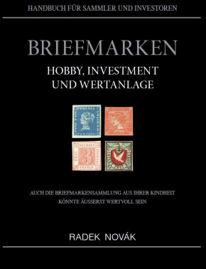 Stamps – A Hobby, Investment, and Store of Value (by Radek Novák)